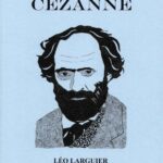 Le Dimanche avec Cézanne