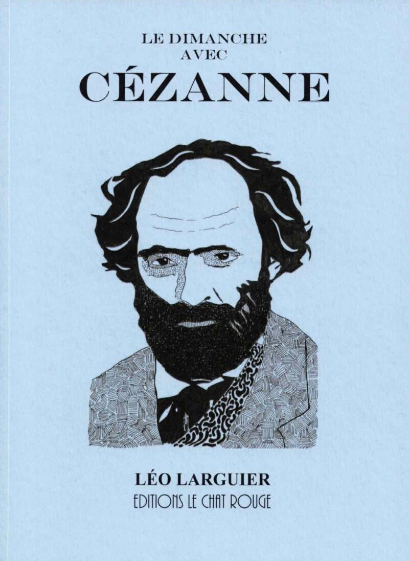 Le Dimanche avec Cézanne