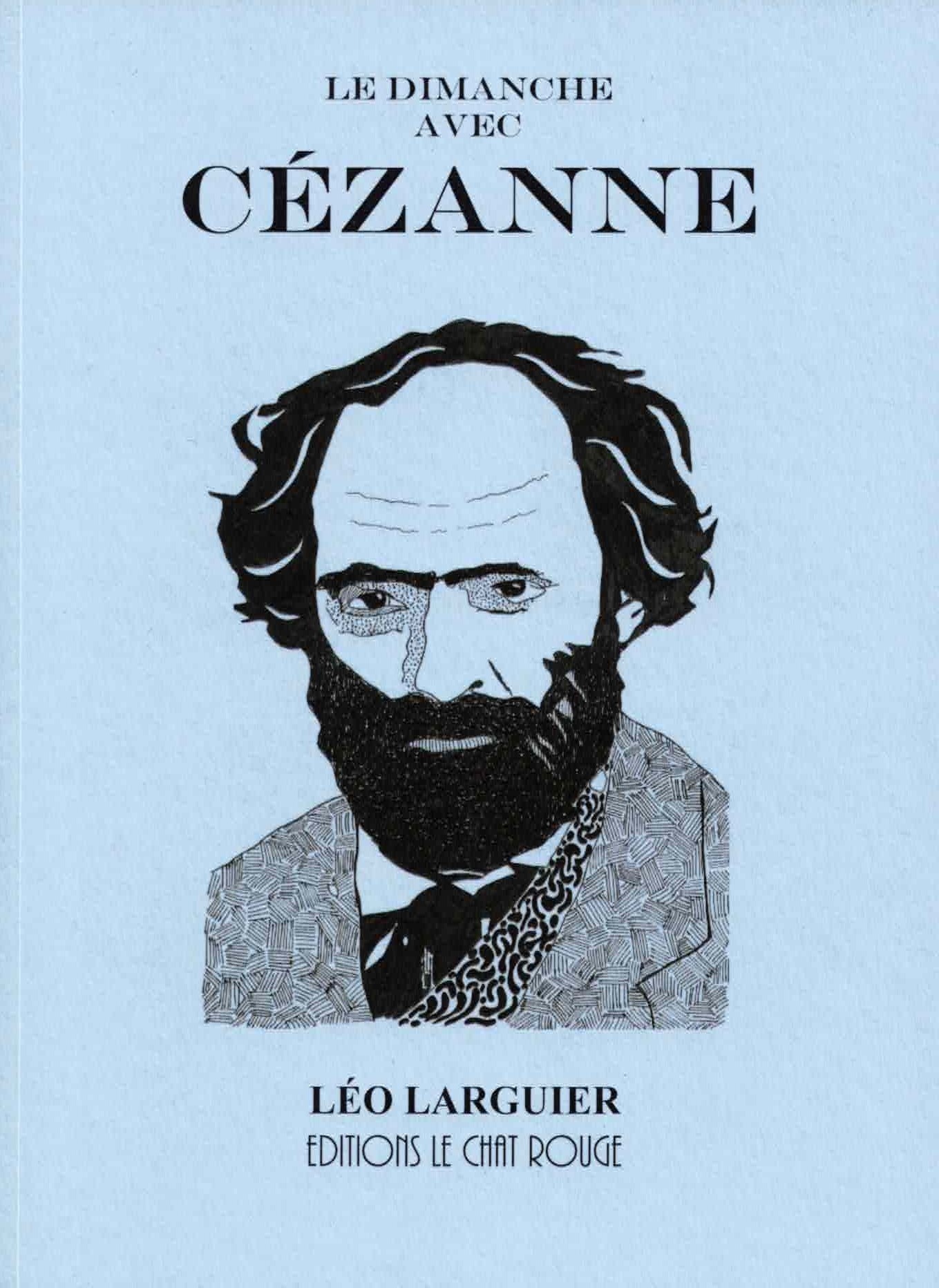 Le Dimanche avec Cézanne